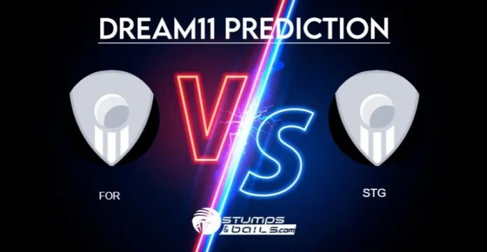 FOR vs STG Dream11 Prediction