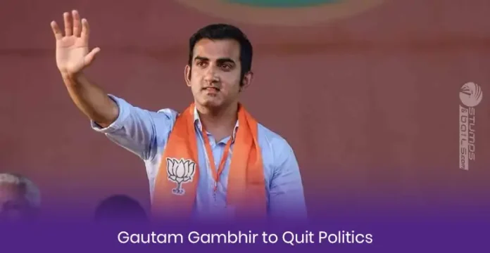 Why did Gautam Gambhir quit politics