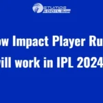 Impact Player Rule Takes Center Stage: How Impact Player Rule will work in IPL 2024?