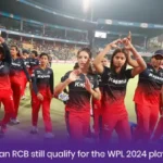 How can RCB still qualify for the WPL 2024 playoffs?