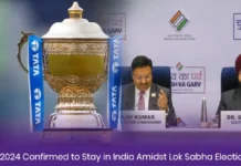 IPL 2024 Confirmed to Stay in India Amidst Lok Sabha Elections Where will be IPL 2024 held completely