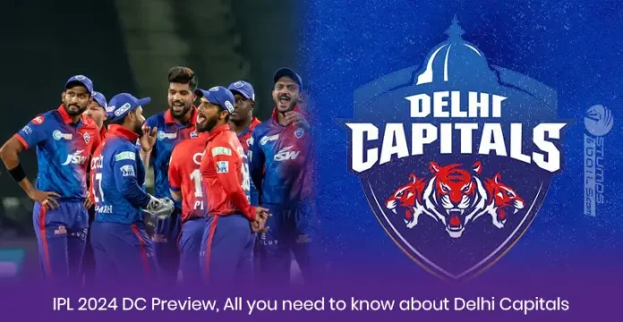 IPL 2024 DC Preview