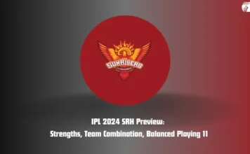 IPL 2024 SRH Preview: Strengths, Team Combination, and Balanced Playing 11 IPL 2024 SRH Preview