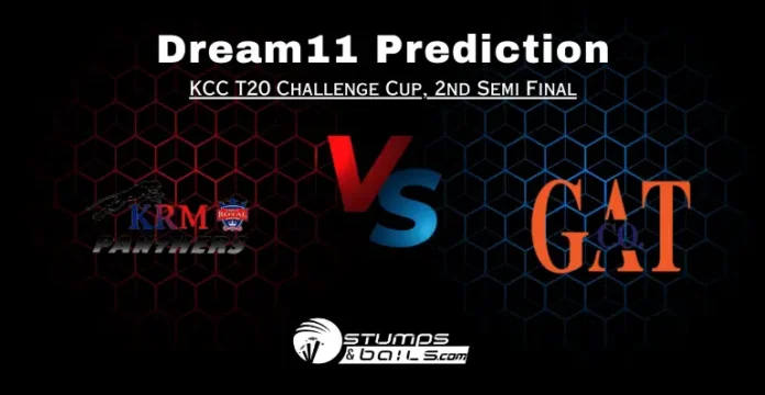 KRM vs GAT Dream11 Prediction