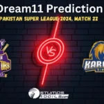 QUE vs KAR Dream11 Prediction Match 22, Fantasy Cricket Tips, Pitch Report, Injury and Updates, Pakistan Super League 2024  