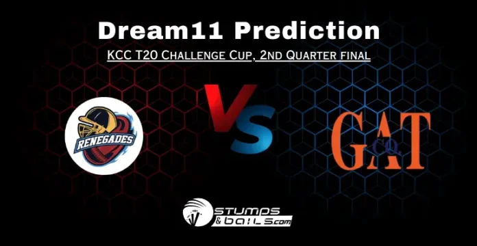 REN vs GAT Dream11 Prediction