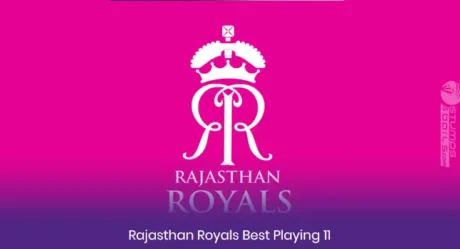 RR’s Playing 11, Rajasthan Royals Best Playing 11