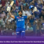 Suryakumar Yadav to Miss Out Few More Games for Mumbai Indians in IPL 2024
