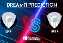 UP-W vs BAN-W Dream11 Prediction Hindi Mein: प्लेइंग 11, पिच रिपोर्ट, फैंटेसी टीम, UP-W vs BAN-W कप्तान और उपकप्तान विकल्प UP-W vs BAN-W Dream11 Prediction Hindi Mein