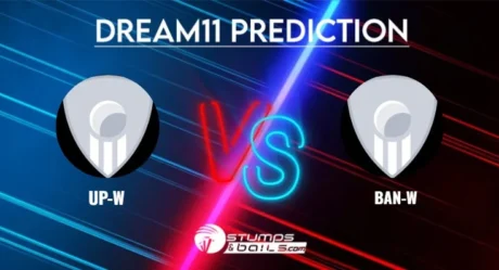 UP-W vs BAN-W Dream11 Prediction Hindi Mein: प्लेइंग 11, पिच रिपोर्ट, फैंटेसी टीम, UP-W vs BAN-W कप्तान और उपकप्तान विकल्प  