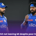 Why is Rohit not leaving MI despite poor treatment? 
