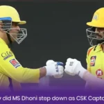 IPL 2024: Why did MS Dhoni step down as CSK Captain?