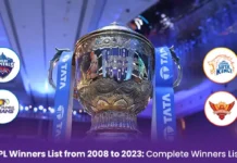 IPL Winners List from 2008 to 2023: Complete Winners List IPL Winners List from 2008 to 2023