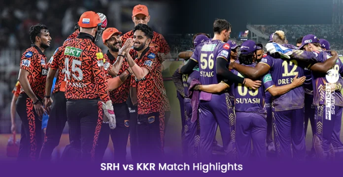 KKR vs SRH Match Highlights