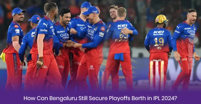 How Can RCB Still Qualify for IPL 2024 Playoffs 