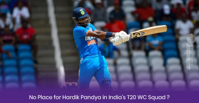 No Hardik Pandya for T20 World Cup