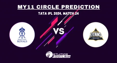 RAJ vs GUJ My11Circle Prediction: Rajasthan Royals vs Gujarat Titans Match Preview Playing XI, Pitch Report, Injury Update, Indian Premier League Match 24