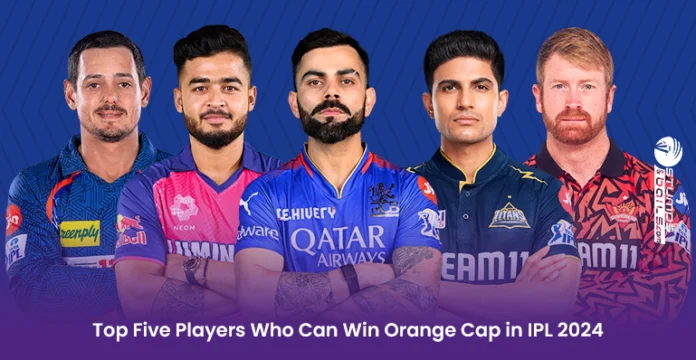 Who can Win Orange Cap in IPL 2024