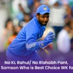 No KL Rahul/ No Rishabh Pant, It’s Sanju Samson Who is Best Choice WK for T20 WC
