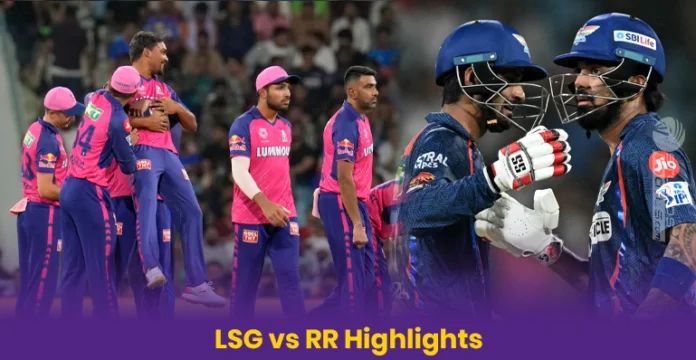 LSG vs RR Highlights