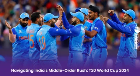 Navigating India’s Middle-Order Rush: T20 World Cup 2024