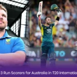 Top-3 Run Scorers for Australia in T20 Internationals