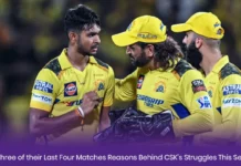 Lost Three of their Last Four Matches: Reasons Behind CSK’s Struggles This Season Reasons Behind CSK Struggle This Season