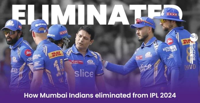 How Mumbai Indians eliminated from IPL 2024