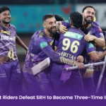 Kolkata Knight Riders Defeat SRH to Become 3 time IPL Champions