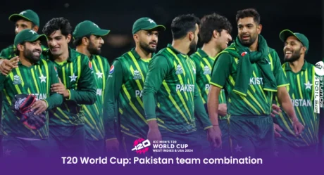 T20 World Cup 2024: Pakistan team combination  