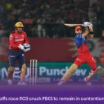 IPL 2024 Playoffs race: RCB crush PBKS to remain in contention for top-four 