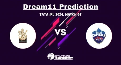 RCB vs DC Dream11 Prediction: Royal Challengers Bengaluru vs Delhi Capitals Match Preview, Match 62nd, Indian Premier League 2024