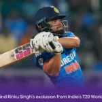 Reasons behind Rinku Singh’s exclusion from India’s T20 World Cup squad  