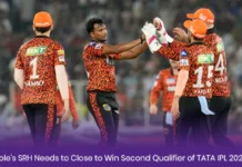 Hole’s SRH Needs to Close to Win Second Qualifier of TATA IPL 2024 SRH Ahead of Qualifier 2
