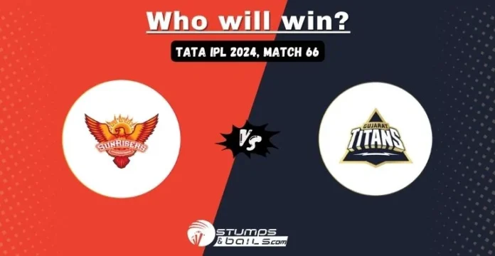 SRH vs GT Who Will Win