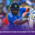 Sanju Samson to bat at number 3 in T20 WC 2024