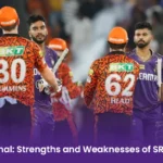 IPL 2024 Final: Strengths and Weaknesses of SRH and KKR 