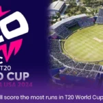 Who will score the most runs in T20 World Cup 2024?  