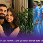 Team India in USA for WC, Kohli goes for dinner date with Anushka