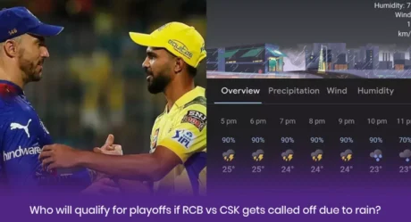 Who will qualify for playoffs if RCB vs CSK gets called off due to rain? 