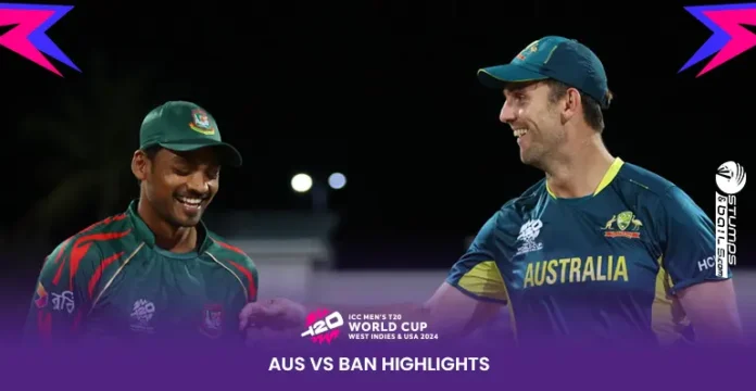 Australia vs Bangladesh Super 8 Match Highlights