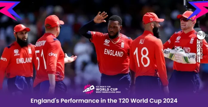 England Performance in the T20 World Cup 2024