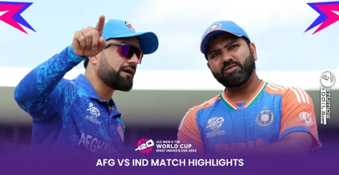 IND vs AFG Super 8 Highlights