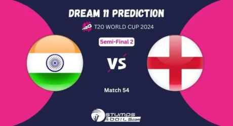 IND vs ENG Dream11 Prediction, India vs England Match Preview, T20 WC Fantasy Cricket Tips, Playing XI, Pitch Report & Injury Updates For Semi-Final 2 of T20 World Cup 2024
