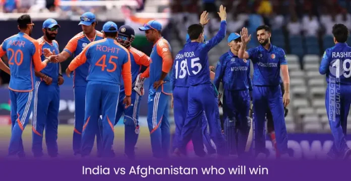 India vs Afghanistan who will win