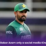 Is Babar Azam only a social media King?  