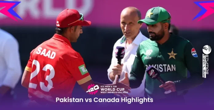 Pakistan vs Canada Highlights