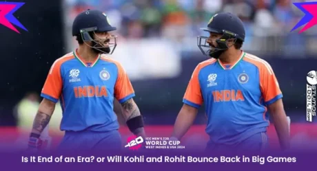 Is It End of an Era? or Will Kohli and Rohit Bounce Back in Big Games
