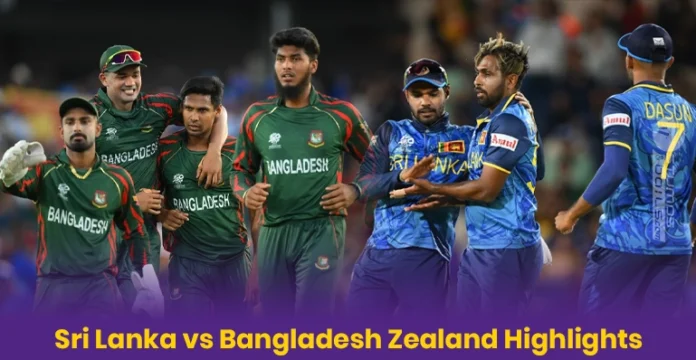 Sri Lanka vs Bangladesh Match Highlights