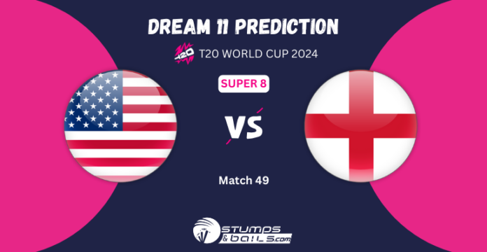 USA vs ENG Dream11 Prediction